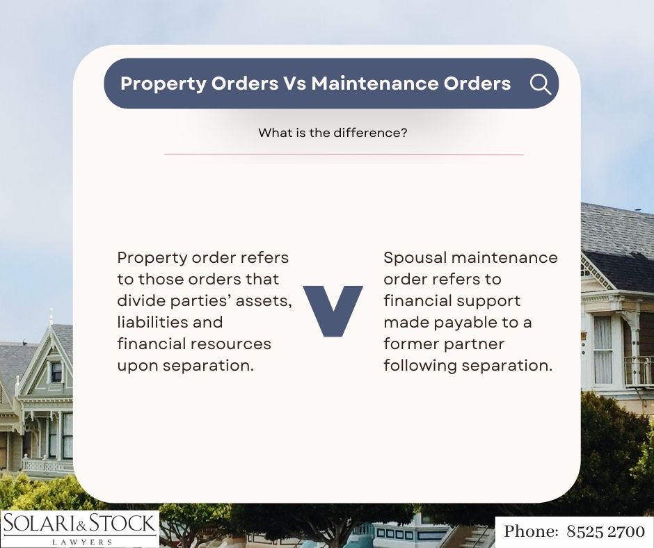 Property Orders V Maintenance Orders