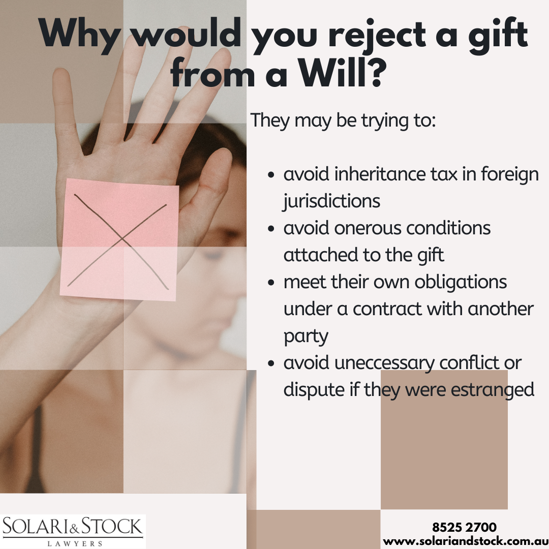 Why would you reject a gift from a Will?