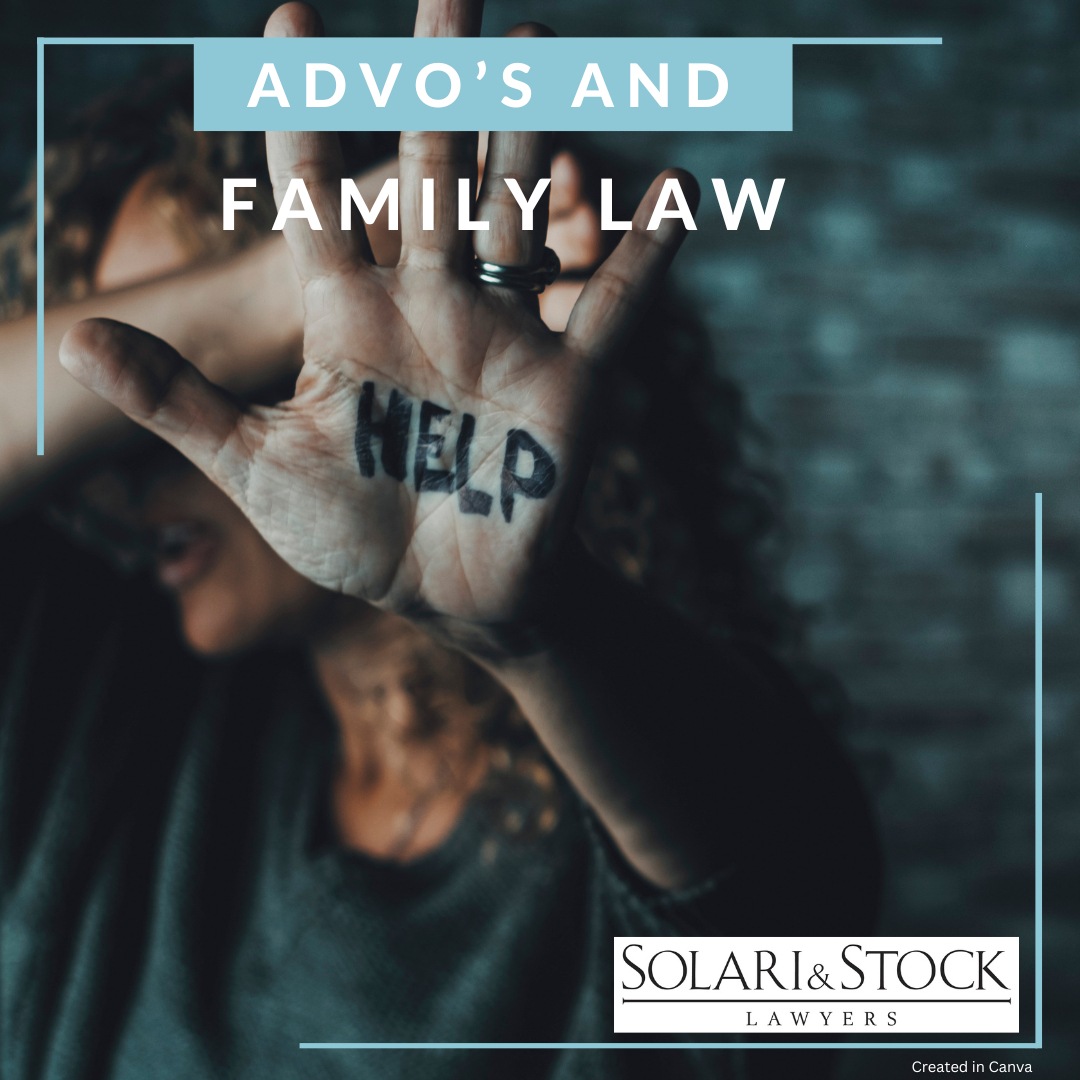 ADVO's and Family Law