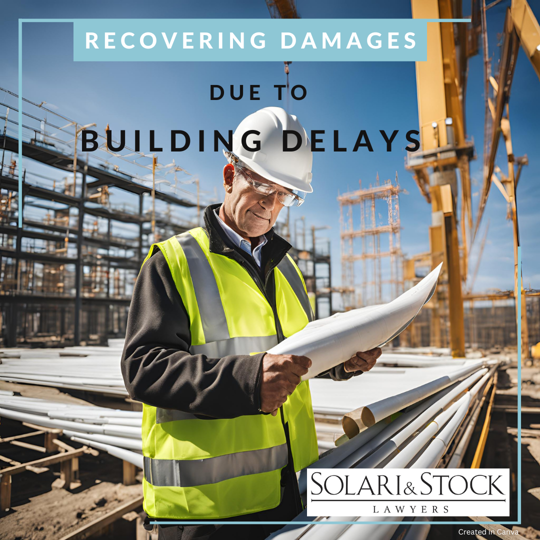 If there is a delay to my build, can I recover damages from the builder?