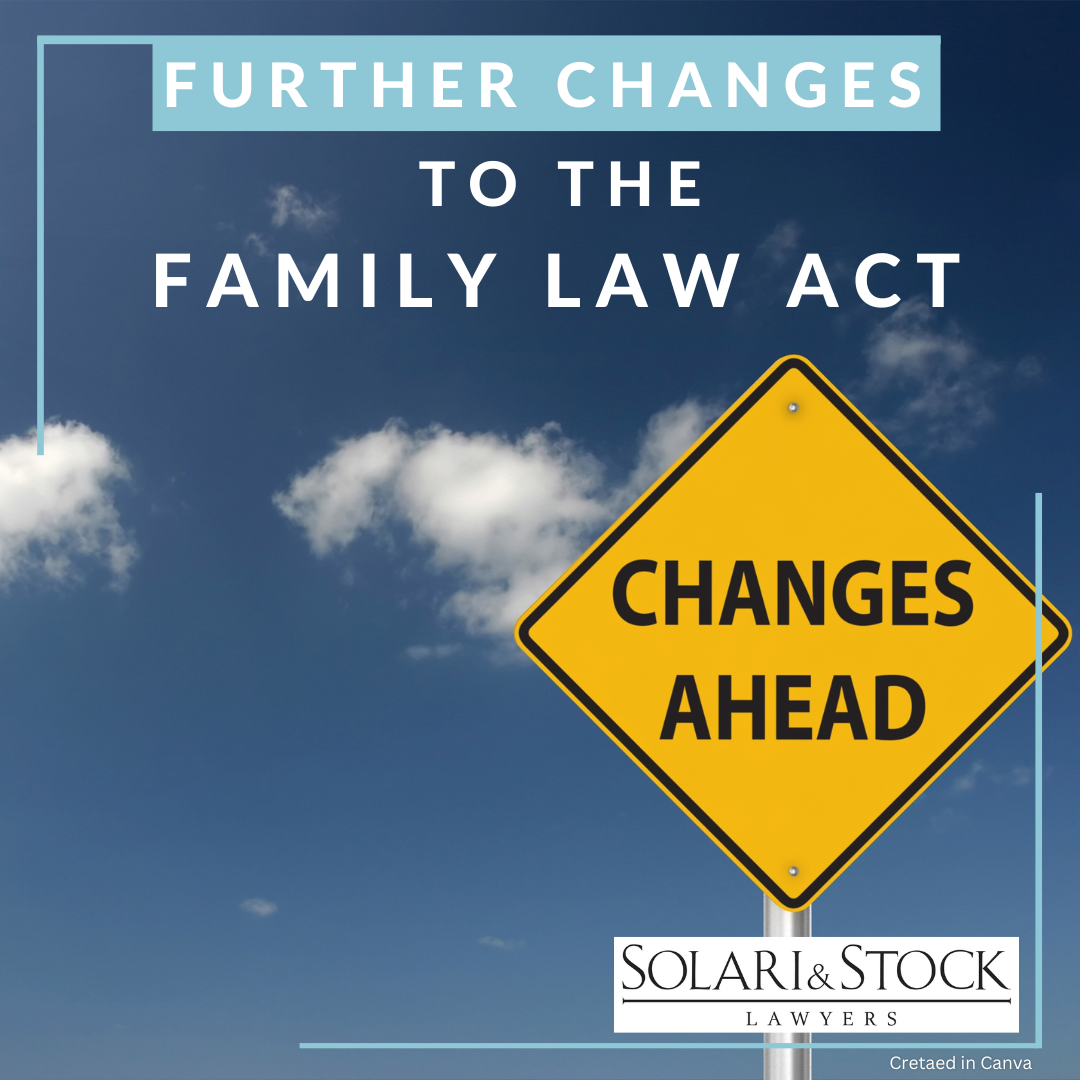 Further changes to the Family Law Act