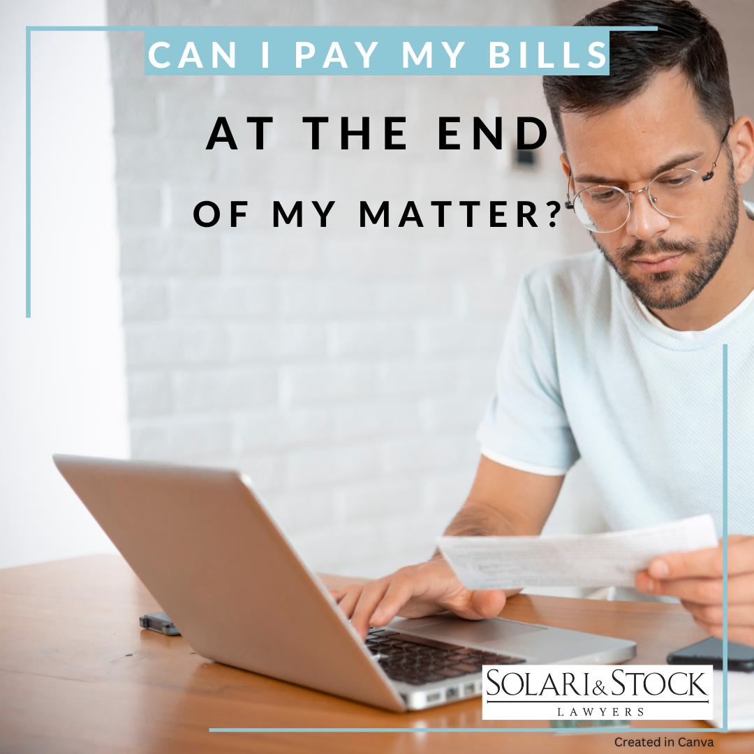 Can I pay my legal fees at the end of my matter?