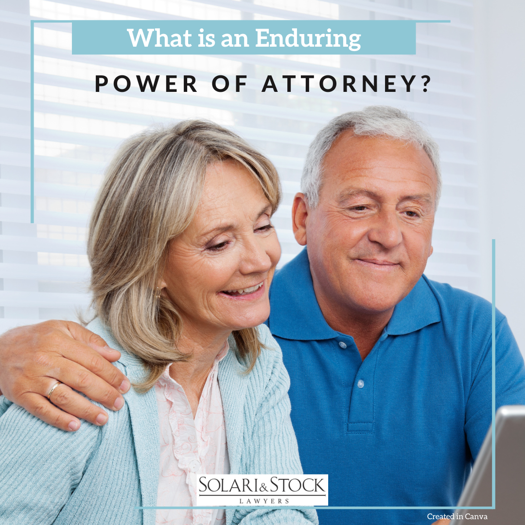 What is an Enduring Power of Attorney