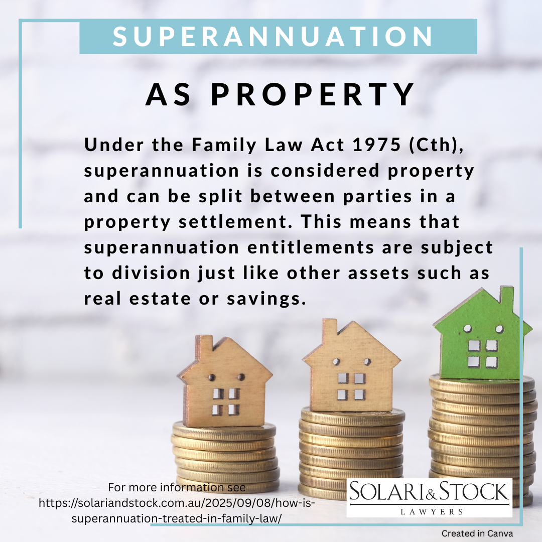 Superannuation as property