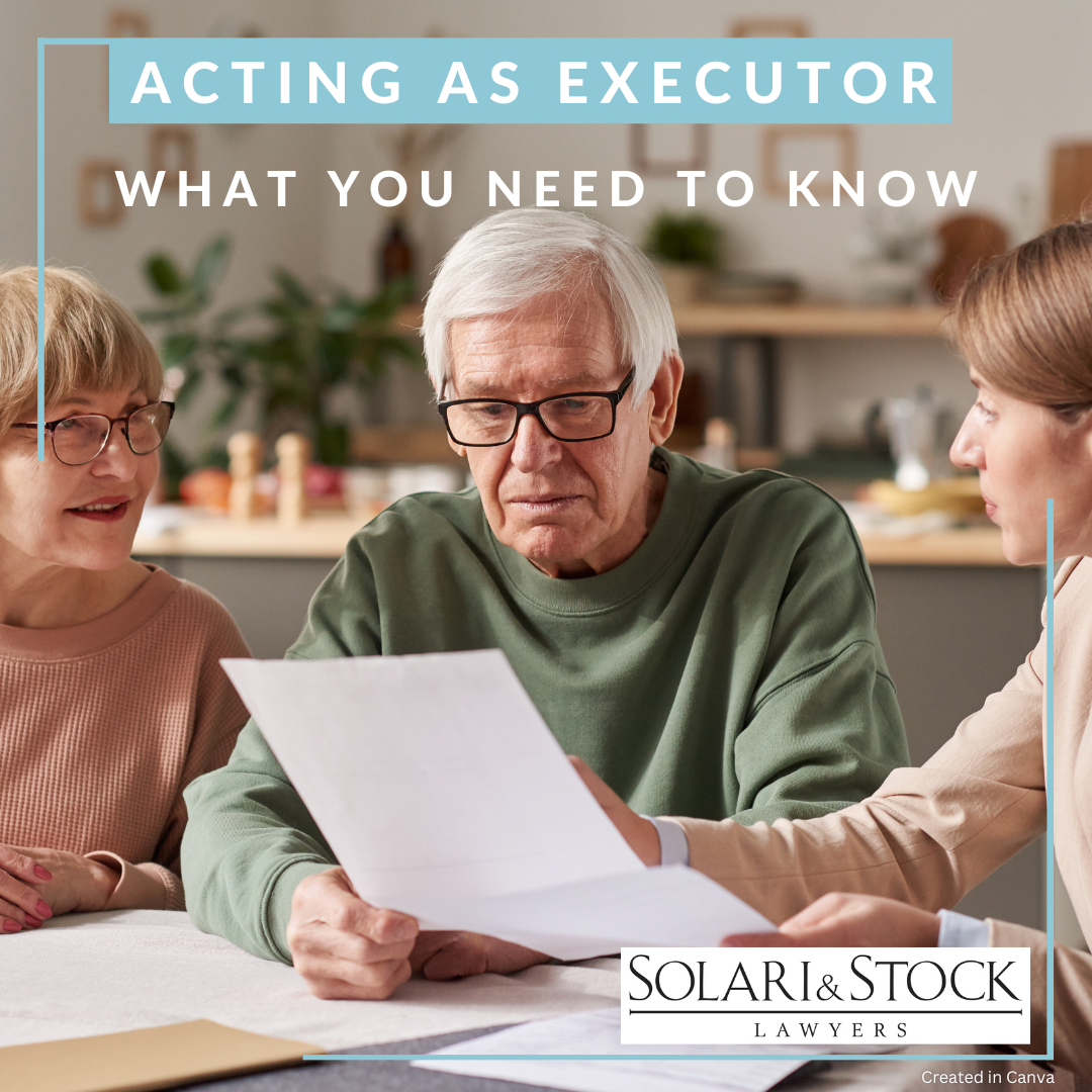 Acting as Executor – What you need to know