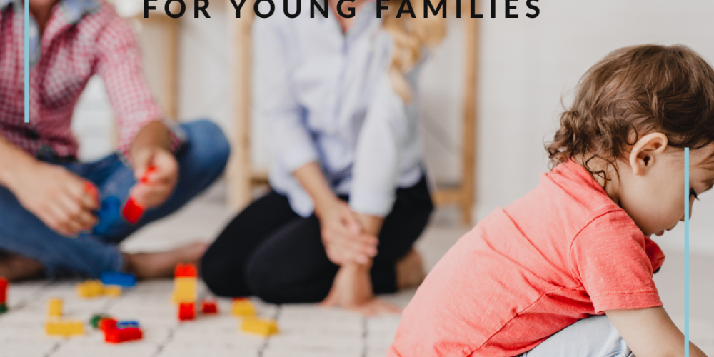 Why estate planning is important for young families