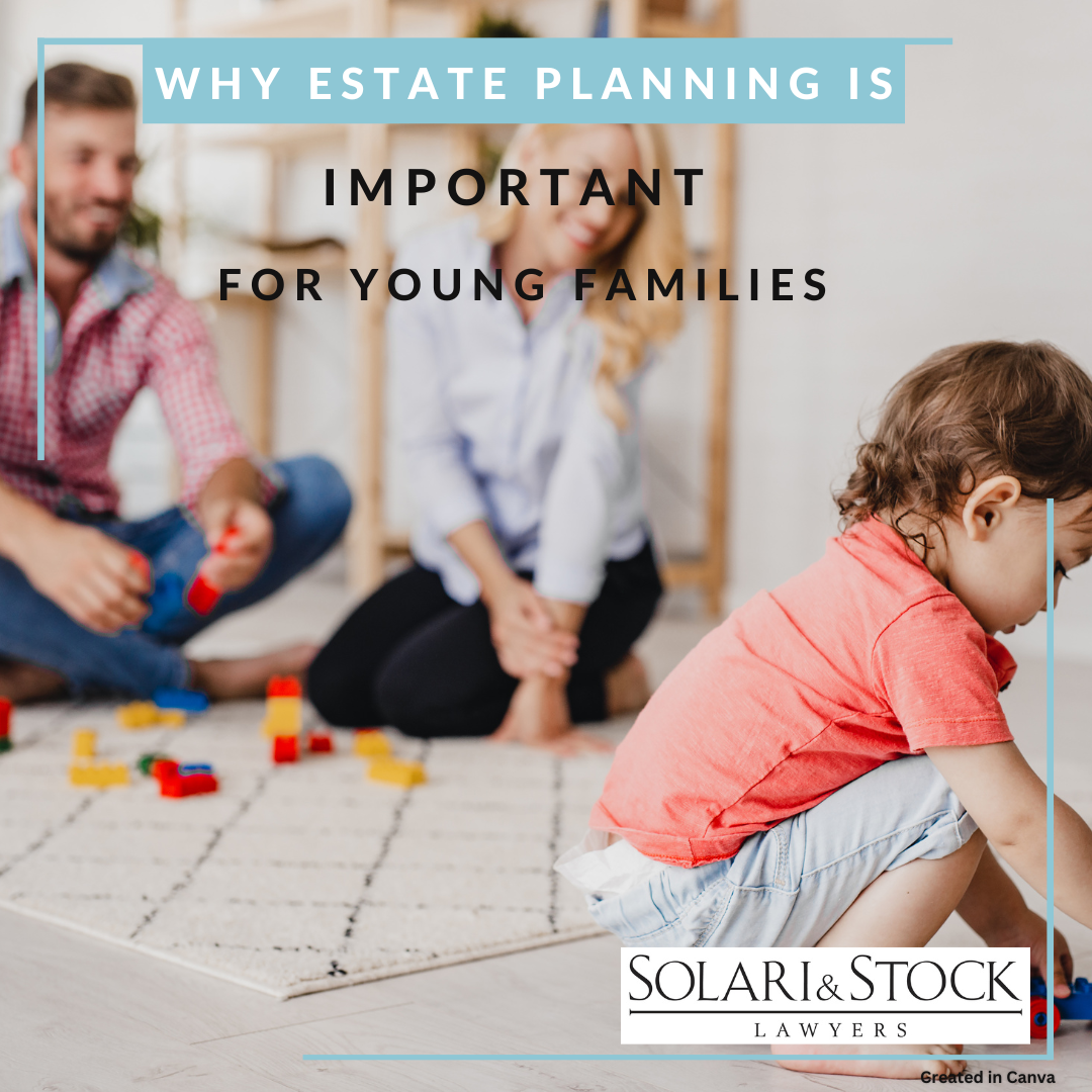 Why estate planning is important for young families