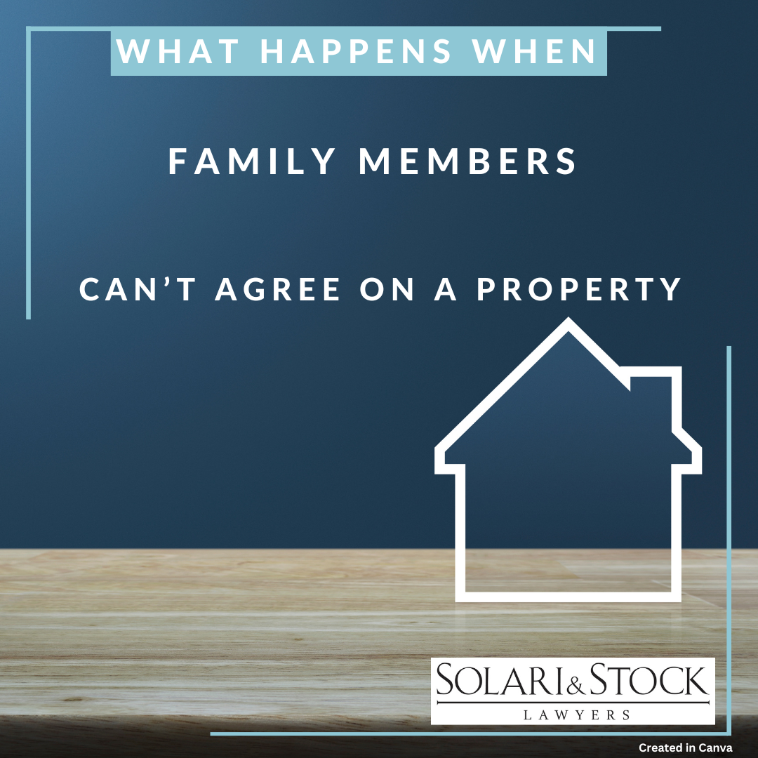 What happens when family can't agree on a property