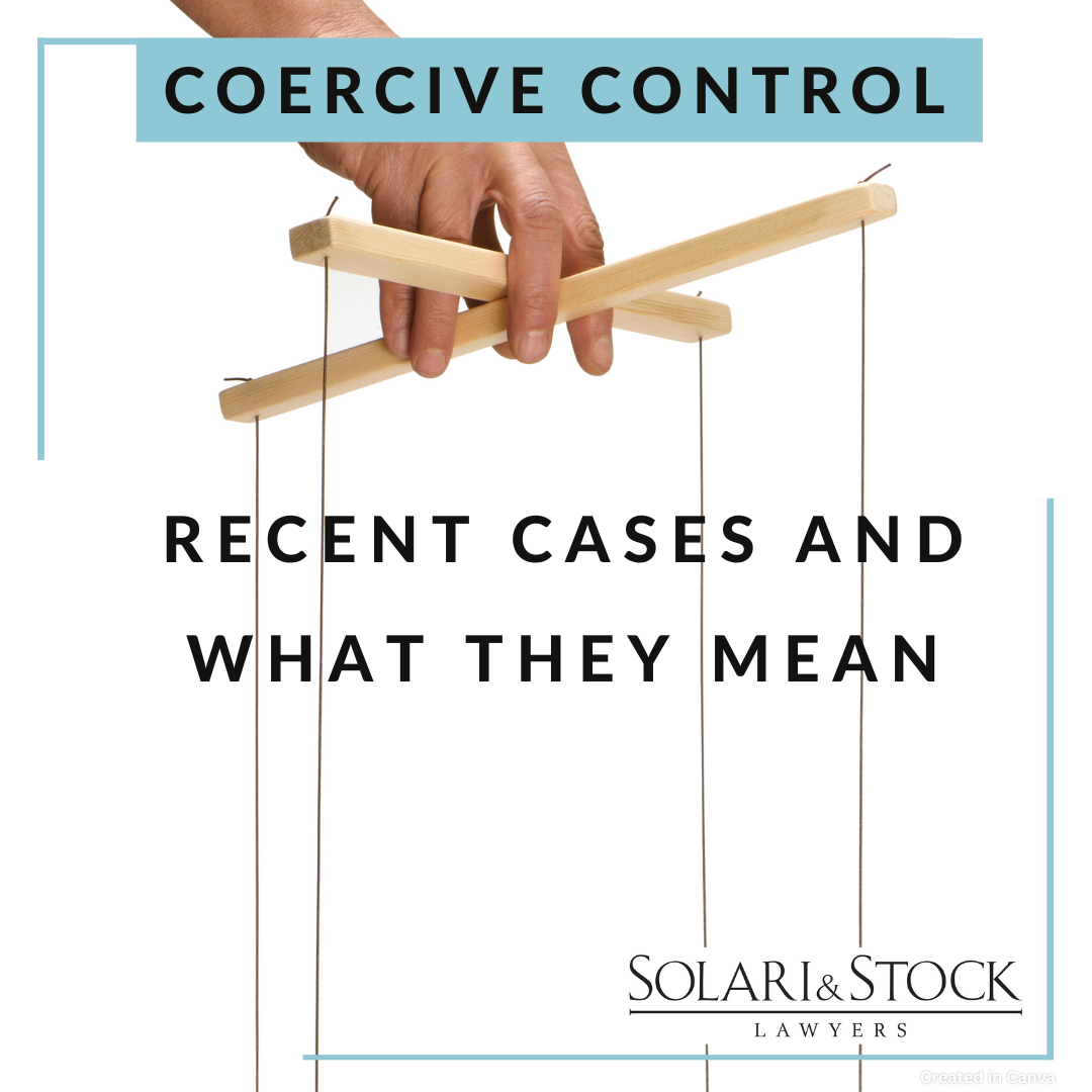 Coercive Control recent cases and what they mean