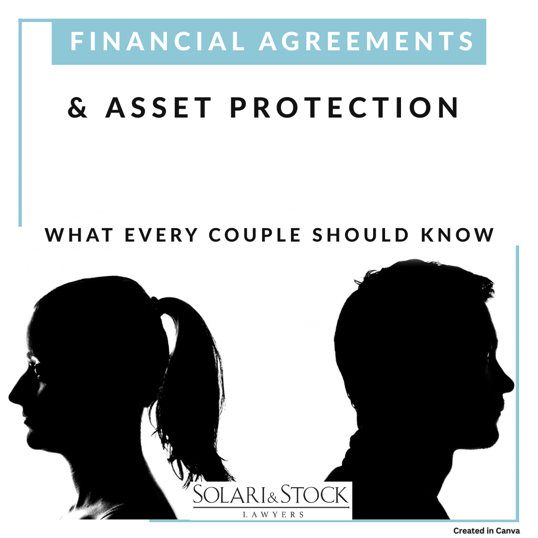 Financial Agreements and asset protection
